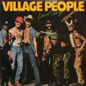 Village People - Live And Sleazy FLAC