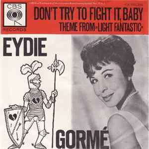 Eydie Gorme - Don't Try To Fight It, Baby / Theme From "Light Fantastic" (My Secret World) FLAC