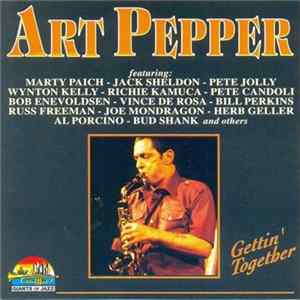 Art Pepper - Gettin' Together FLAC
