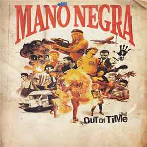 Mano Negra - Out Of Time FLAC