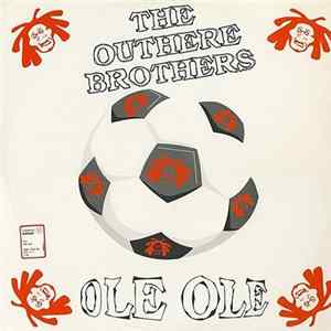 The Outhere Brothers - Ole Ole FLAC