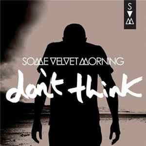 Some Velvet Morning - Don't Think FLAC