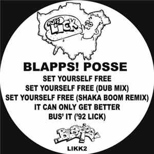 The Blapps Posse - Set Yourself Free (2016 Remaster) FLAC