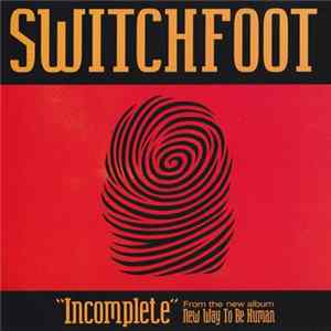 Switchfoot - Incomplete FLAC