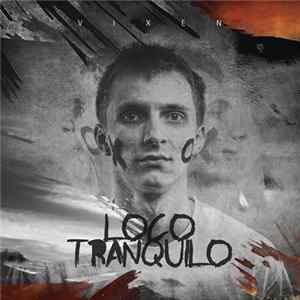 Vixen - Loco Tranquilo FLAC