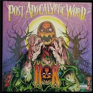 House Of Krazees - Post Apocalyptic Word FLAC