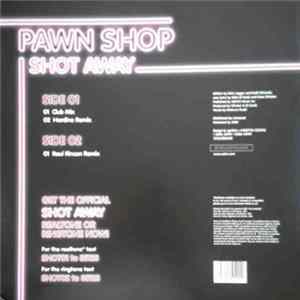 Pawn Shop - Shot Away FLAC