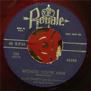 Eliot Everett And His Orchestra - Because You're Mine FLAC