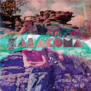 Kalacoma - Spiral Eyes EP FLAC