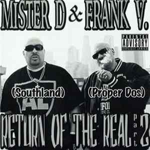 Mister D & Frank V. - Return Of The Real Part 2 FLAC