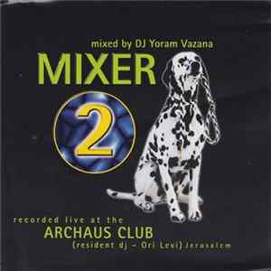 Various - Mixer 2 FLAC