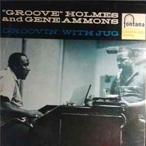 Richard Holmes & Gene Ammons - Groovin' With Jug FLAC