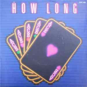 Ace - How Long FLAC