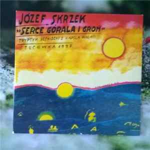 Józef Skrzek - Serce Gorala i Gron FLAC