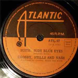 Crosby, Stills And Nash - Suite: Judy Blue Eyes FLAC