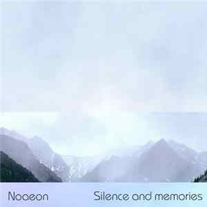 Noaeon - Silence And Memories FLAC