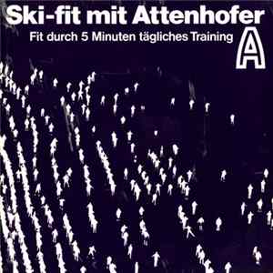 Hp Gisin - Ski-Fit Mit Attenhofer (Fit Durch 5 Minuten Tägliches Training) FLAC