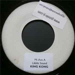 King Kong - Mi Ave A Likkle Sound FLAC