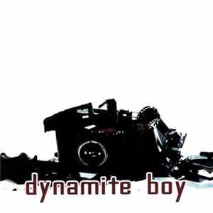 Dynamite Boy - Dynamite Boy FLAC