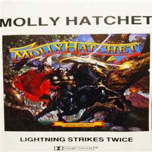 Molly Hatchet - Lightning Strikes Twice FLAC