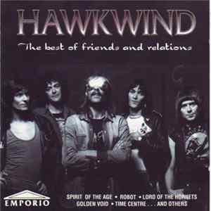 Various - Hawkwind, The Best Of Friends And Relations FLAC