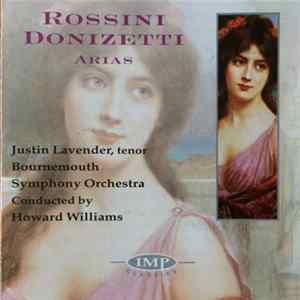 Justin Lavender - Rossini Donizetti Arias FLAC