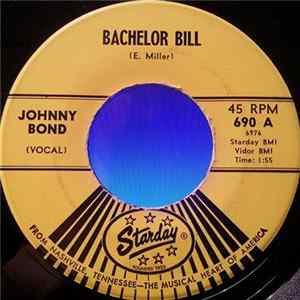 Johnny Bond - Bachelor Bill FLAC