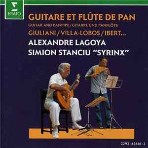 Alexandre Lagoya / Simion Stanciu "Syrinx" - Guitare Et Flûte De Pan = Guitar And Panpipe = Gitarre Und Panflöte FLAC