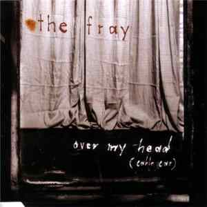 The Fray - Over My Head FLAC