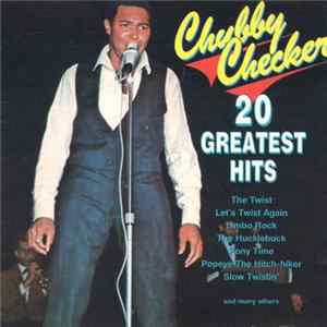 Chubby Checker - 20 Greatest Hits FLAC