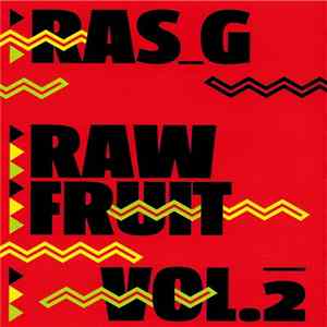 Ras_G - Raw Fruit Vol.2 FLAC