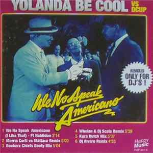 Yolanda Be Cool Vs DCUP - We No Speak Americano! FLAC