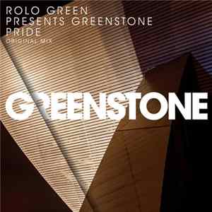 Rolo Green Pres. Greenstone - Pride FLAC