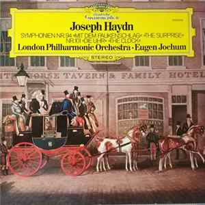 Joseph Haydn, London Philharmonic Orchestra / Eugen Jochum - Symphonien Nr.94 & Nr.101 - The Surprise The Clock FLAC