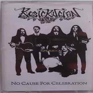 Rosicrucian - No Cause For Celebration FLAC