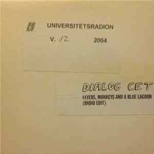 Dialog Cet - Fevers, Monkeys And A Blue Lagoon FLAC