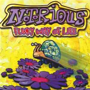 Notorious - Funky Way Of Life FLAC