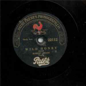 Robert Bruce / Acme Male Quartet - Wild Honey / Mammy O' Mine FLAC