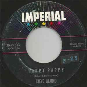 Steve Alaimo - Happy Pappy / Gotta Lotta Love FLAC