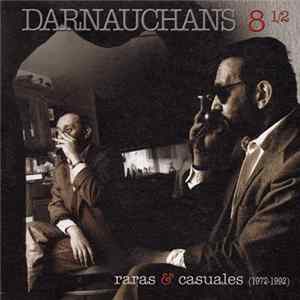 Eduardo Darnauchans - Raras & Casuales FLAC