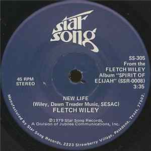 Fletch Wiley - New Life FLAC