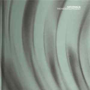 The Wedding Present - Saturnalia FLAC