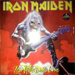 Iron Maiden - Fear Of The Dark Live FLAC