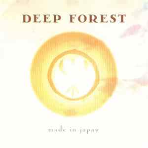 Deep Forest - Made In Japan FLAC