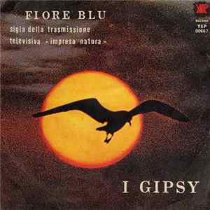 I Gipsy - Fiore Blu FLAC