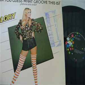 Glory - Can You Guess What Groove This Is? FLAC