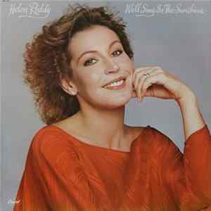 Helen Reddy - We'll Sing In The Sunshine FLAC