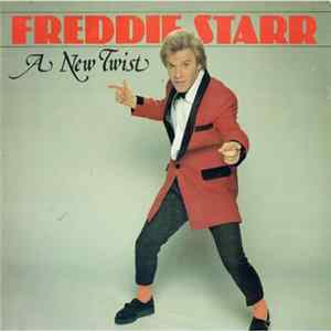 Freddie Starr - A New Twist FLAC