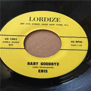 Enis - Baby Goodbye / Lost Time FLAC