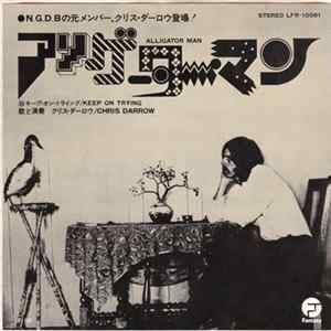 Chris Darrow - Alligator Man FLAC